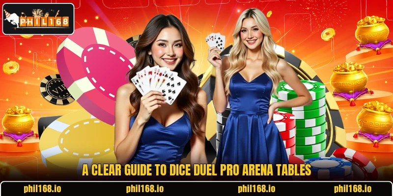 A clear guide to Dice Duel Pro Arena tables A clear guide to Dice Duel Pro Arena tables