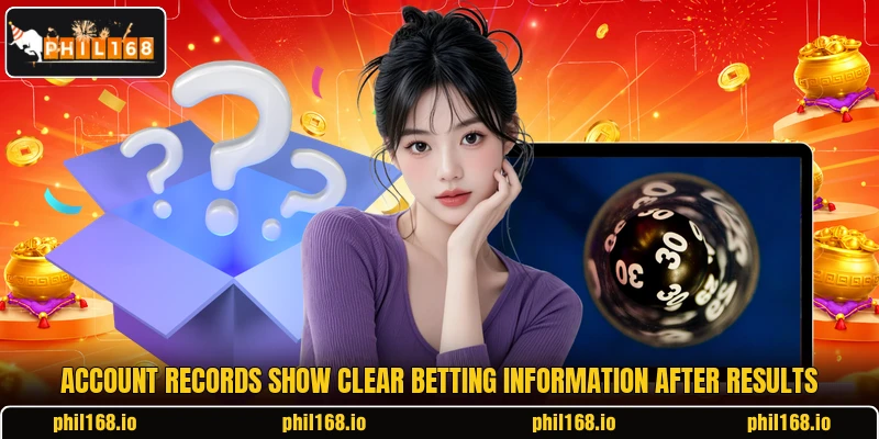 Account records show clear betting information after results Account records show clear betting information after results