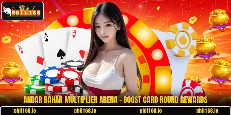 Andar Bahar Multiplier Arena - Boost Card Round Rewards