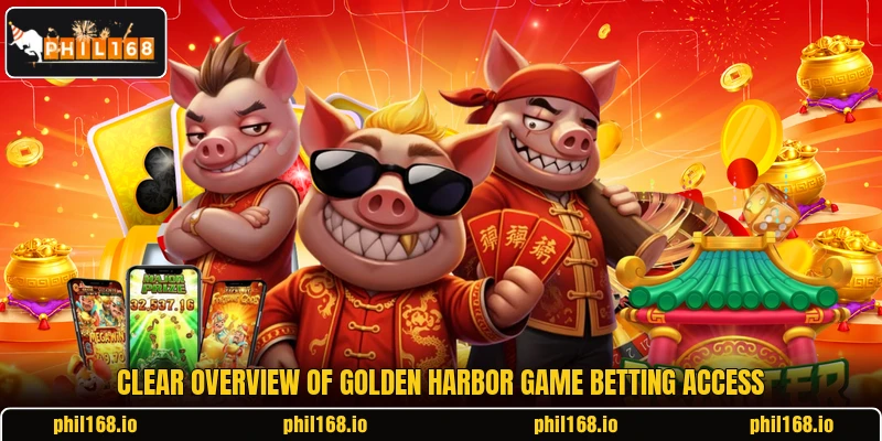 Clear overview of Golden Harbor Game betting access Clear overview of Golden Harbor Game betting access