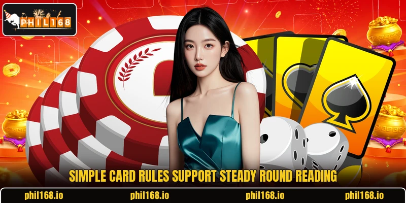 Simple card rules support steady round reading